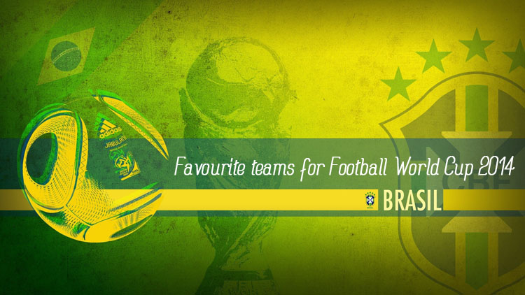 best team for football world cup 2014